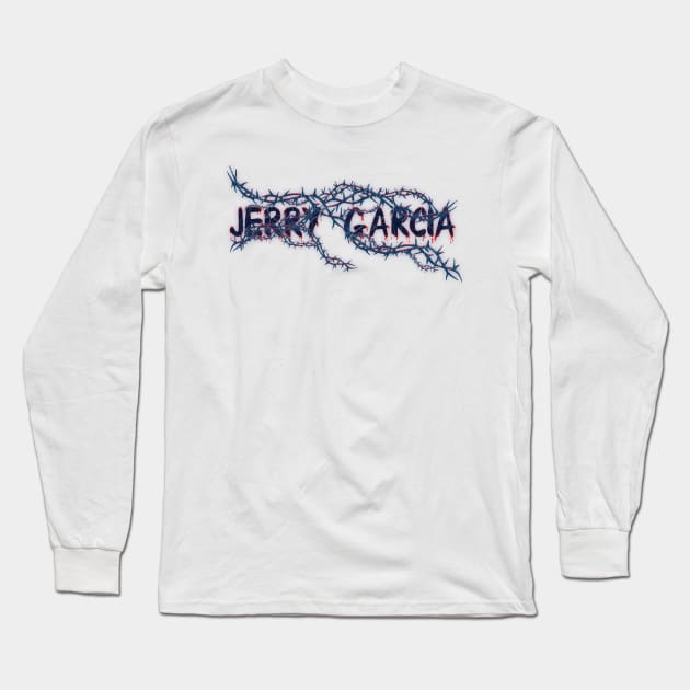 Bleeding Roots - Jerry Garcia Long Sleeve T-Shirt by PASAR.TEMPEL